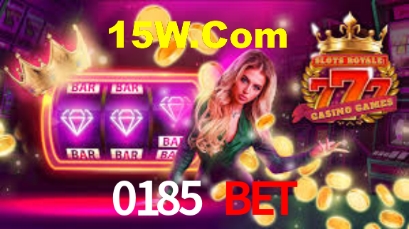 0185 Bet